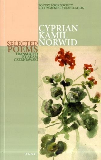 Cyprian Kamil Norwid: Selected Poems