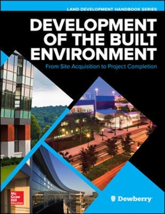 Development of the Built Environment: From Site Acquisition to Project Completion