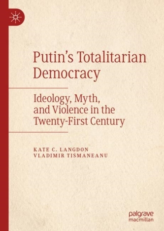 Putin's Totalitarian Democracy