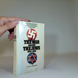 The war against The Jews 1933-1945