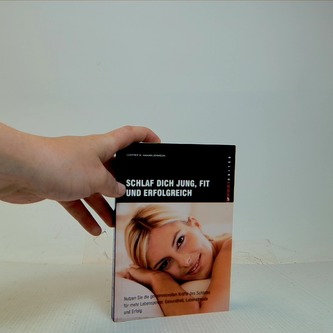 Schlaf dich jung, fit und erfolgreich