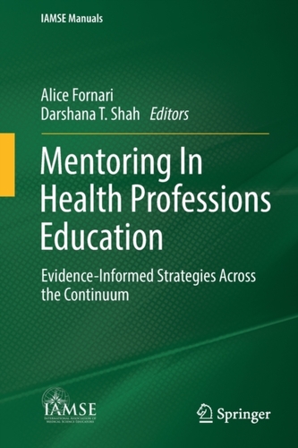 Mentoring In Health Professions Education