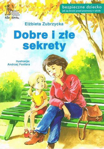 Dobre i złe sekrety