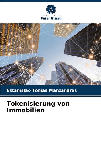 Tokenisierung von Immobilien