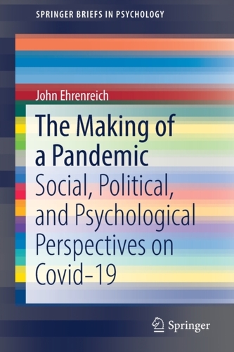 The Making of a Pandemic The Making of a Pandemic