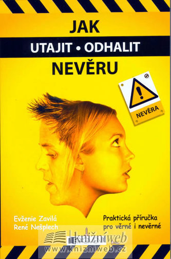 Jak utajit - odhalit nevěru