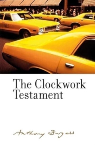 The Clockwork Testament or: Enderby's End The Clockwork Testament or: Enderby's End
