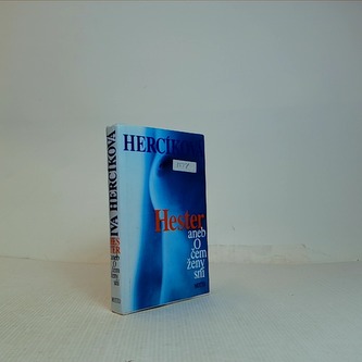 Hester aneb o čem ženy sní