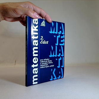 Matematika  - pro střední odborné školy2.část