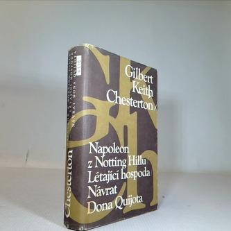 Napoleon z Notting Hillu / Létající hospoda / Návrat Dona Quijota