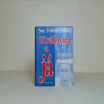 Královna a já