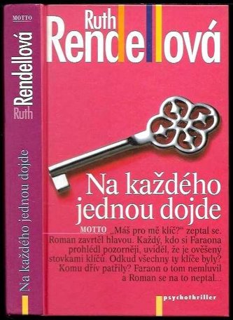 Na každého jednou dojde