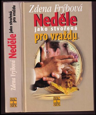 Neděle jako stvořená pro vraždu