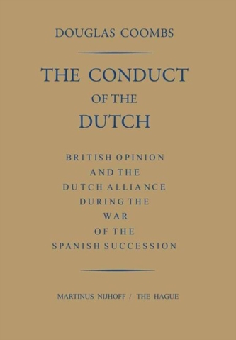 The Conduct of the Dutch