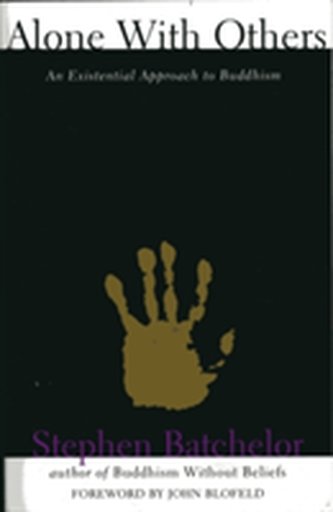 Alone with Others Alone with Others