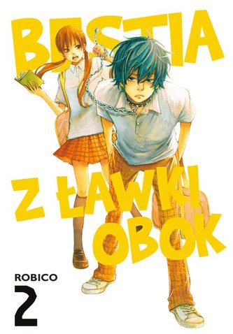 Bestia z ławki obok. Tom 2 Bestia z ławki obok. Tom 2