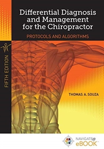 Differential Diagnosis And Management For The Chiropractor