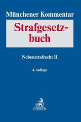 Münchener Kommentar zum Strafgesetzbuch  Bd. 8: Nebenstrafrecht II