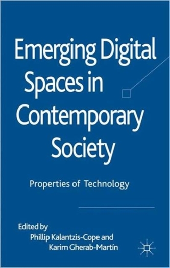 Emerging Digital Spaces in Contemporary Society Emerging Digital Spaces in Contemporary Society