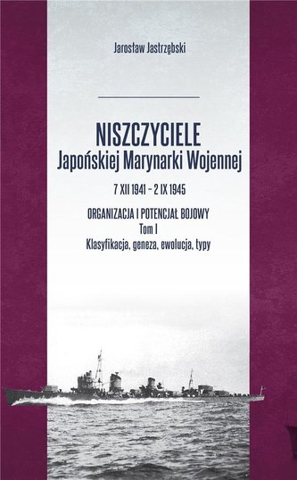 Niszczyciele Japońskiej Marynarki Wojennej Niszczyciele Japońskiej Marynarki Wojennej