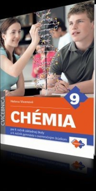 Chémia pre 9. ročník základnej školy a 4. ročník gymnázia s osemročným štúdiom