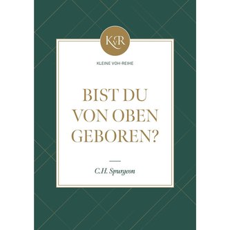 Bist du von oben geboren?