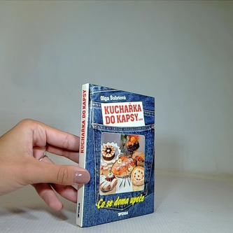 Kuchařka do kapsy aneb Co se doma upeče
