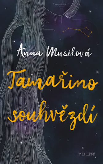 Tamařino souhvězdí (Anna Musilová, 2019)