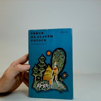 Tábor na Zlatém potoce