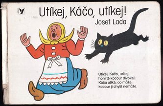Utíkej, Káčo, utíkej!