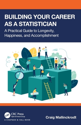 Building Your Career as a Statistician Building Your Career as a Statistician