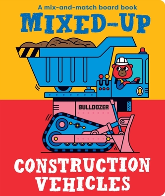 Mixed-Up Construction Vehicles Mixed-Up Construction Vehicles