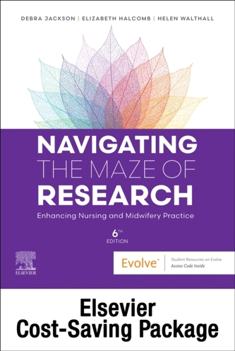 Navigating the Maze of Research: Enhancing Nursing and Midwifery Practice 6e