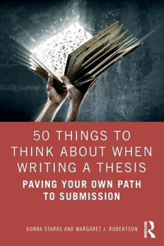50 Things to Think About When Writing a Thesis 50 Things to Think About When Writing a Thesis