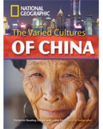 The Varied Cultures of China The Varied Cultures of China