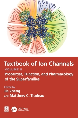 Textbook of Ion Channels Volume II Textbook of Ion Channels Volume II