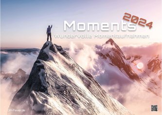 Moments - wundervolle Momentaufnahmen - 2024 - Kalender DIN A3