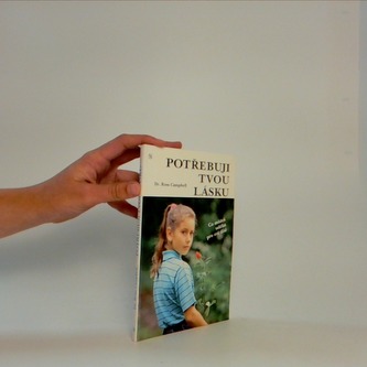 Potřebuji tvou lásku