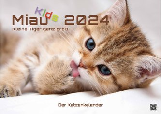 Miau Kids - kleine Tiger ganz groß - Der Katzenkalender - 2024 - Kalender DIN A3