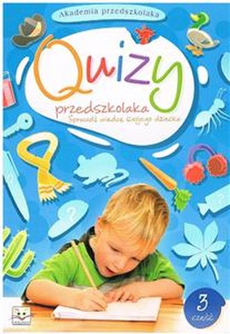 Akademia przedszkolaka - Quizy przedszkolaka część 3