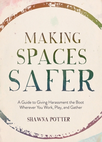 Making Spaces Safer