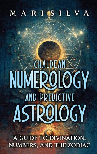Chaldean Numerology and Predictive Astrology