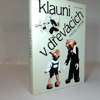 Klauni v dřevácích