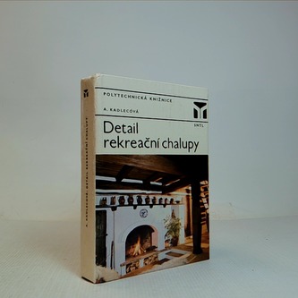 Detail rekreační chalupy