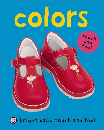 BRIGHT BABY TOUCH & FEEL COLORS