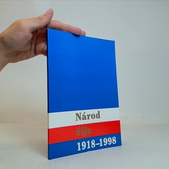 Národ žije 1918-1998