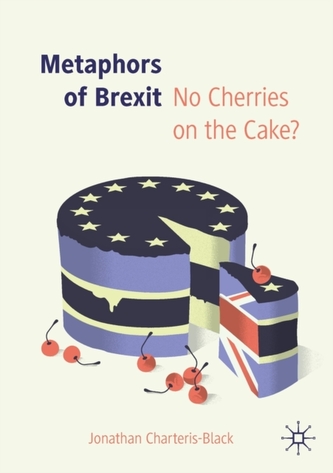 Metaphors of Brexit Metaphors of Brexit