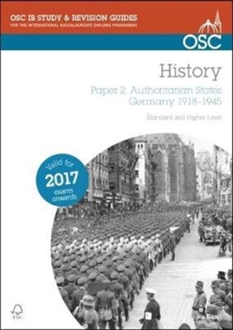 IB History - Paper 2: Authoritarian States Germany 1918-1945 SL & HL