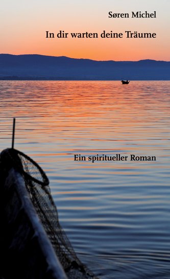 In dir warten deine Träume