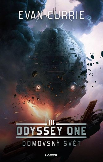 Odyssey one : Domovský svět - III (Evan Currie, 2023)